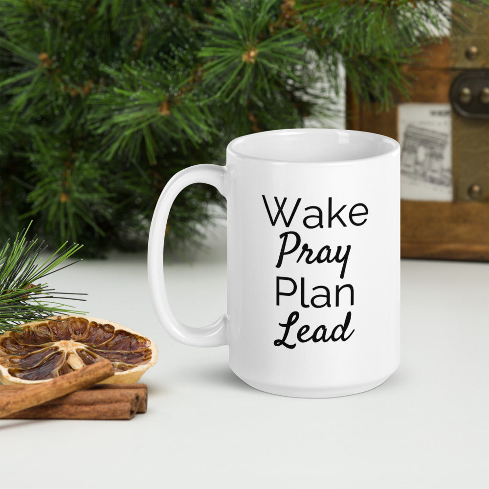 Wake. Pray. Plan. Lead Mug